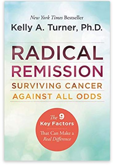 Radical Remission by Kelly Turner