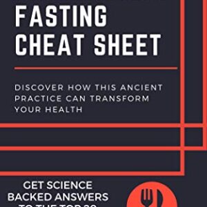 The Intermittent Fasting Cheat Sheet: Discover How This Ancient Practice Can Transform Your Health Kindle Edition by Ben Azadi